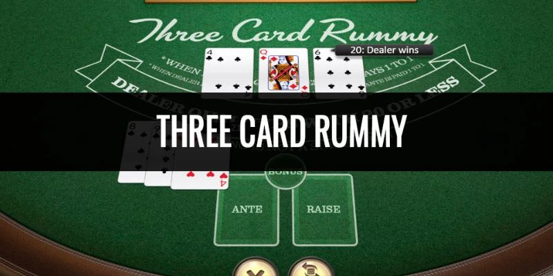 Sơ lược về trò chơi Three Card Rummy